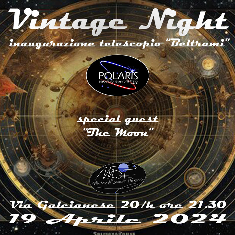 Vintage Night - Inaugurazione telescopio "Beltrami"